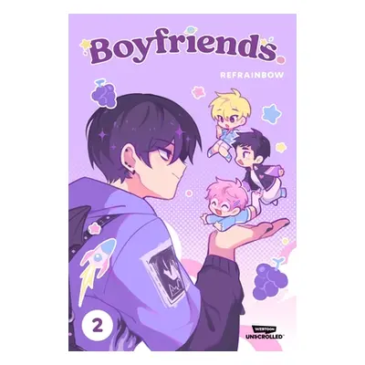 "Boyfriends. Volume Two: A Webtoon Unscrolled Graphic Novel" - "" ("Refrainbow")