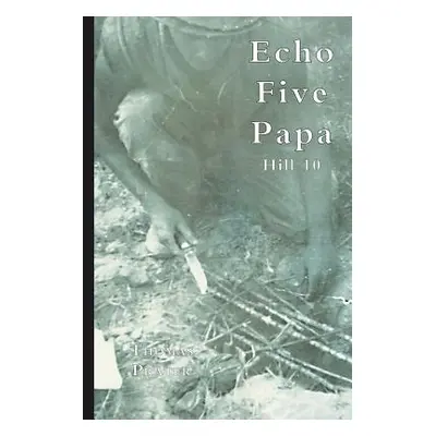 "Echo Five Papa" - "" ("Prater Thomas W.")