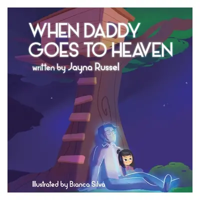 "When Daddy Goes To Heaven" - "" ("Silva Bianca")