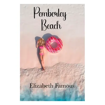 "Pemberley Beach" - "" ("Famous Elizabeth")