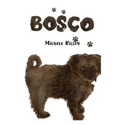 Bosco (Killey Michele)