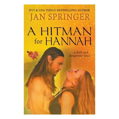 "A Hitman for Hannah" - "" ("Springer Jan")