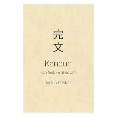 "Kanbun" - "" ("Mills Jon D.")