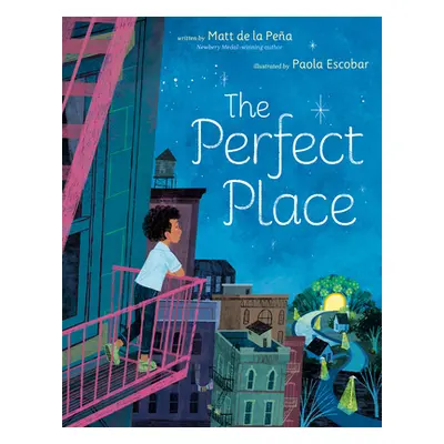 "The Perfect Place" - "" ("de la Pea Matt")