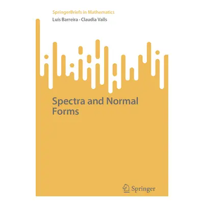 "Spectra and Normal Forms" - "" ("Barreira Lus")