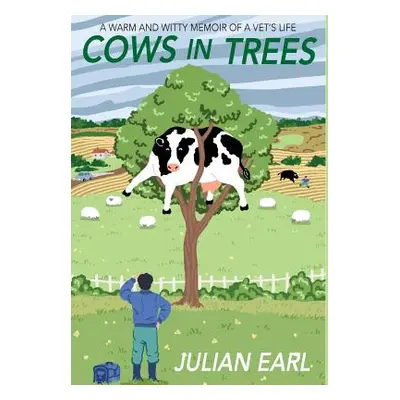 "Cows In Trees" - "" ("Earl Julian")