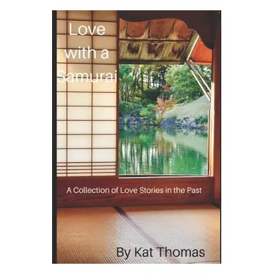 "Love with a Samurai" - "" ("Thomas Kat")