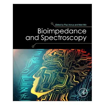 "Bioimpedance and Spectroscopy" - "" ("Annus Paul")