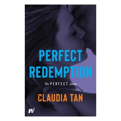 "Perfect Redemption" - "" ("Tan Claudia")