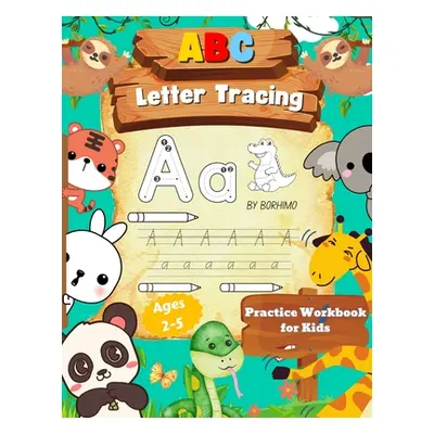 "Letter Tracing Book for Kids 3-5 Years Old: Big Letter Tracing Book for Kids, Fun Activity Book