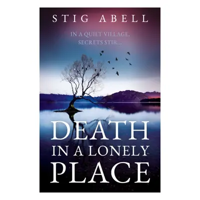 "Death in a Lonely Place" - "" ("Abell Stig")