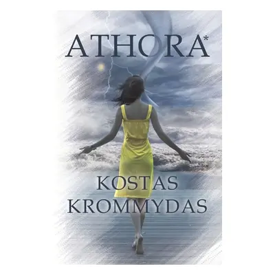 "Athora: A Mystery Romance set on the Greek Islands" - "" ("Krommydas Kostas")