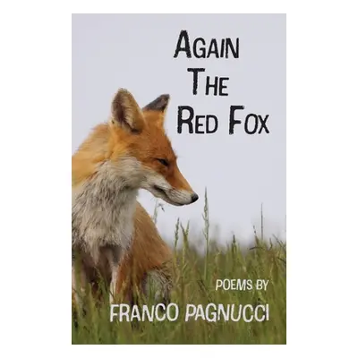 "Again The Red Fox" - "" ("Pagnucci Franco")