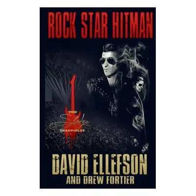 "Rock Star Hitman" - "" ("Ellefson David")