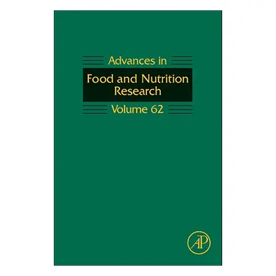 "Advances in Food and Nutrition Research: Volume 62" - "" ("Taylor Steve")