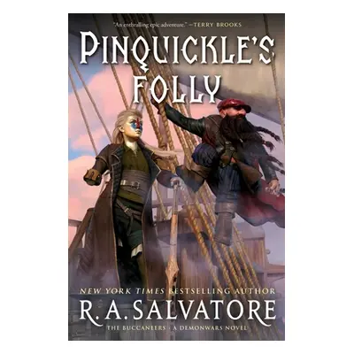 "Pinquickle's Folly: The Buccaneers" - "" ("Salvatore R. A.")