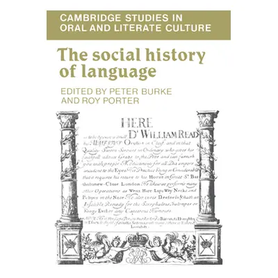 "The Social History of Language" - "" ("Burke Peter")