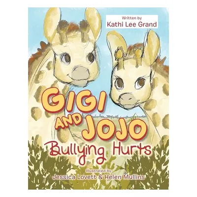 "Gigi & Jojo: Bullying Hurts" - "" ("Grand Kathi Lee")