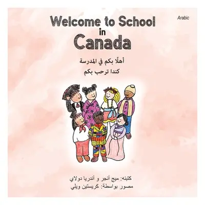 "Welcome to School in Canada (Arabic)" - "" ("Unger Meg")