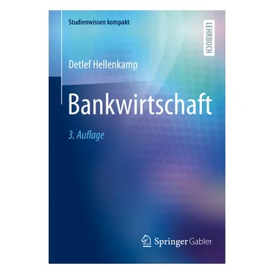 "Bankwirtschaft" - "" ("Hellenkamp Detlef")