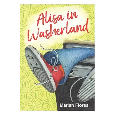 "Alisa in Washerland" - "" ("Flores Marian")