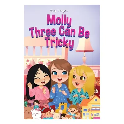 "Molly Three Can Be Tricky" - "" ("Harpaz Shari")