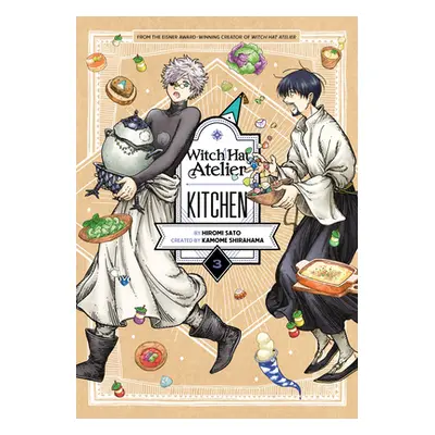 "Witch Hat Atelier Kitchen 3" - "" ("Sato Hiromi")