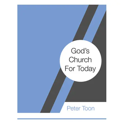 "God's Church For Today" - "" ("Toon Peter")