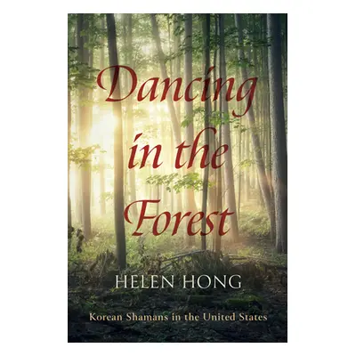 "Dancing in the Forest" - "" ("Hong Helen")