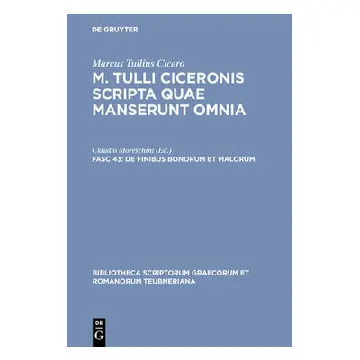 "de Finibus Bonorum Et Malorum" - "" ("Marcus Tullius Cicero")