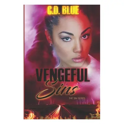 "Vengeful Sins" - "" ("Blue C. D.")