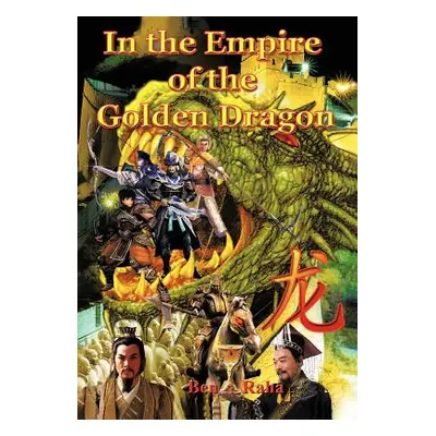 "In the Empire of the Golden Dragon" - "" ("Raha Ben")