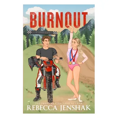 "Burnout" - "" ("Jenshak Rebecca")