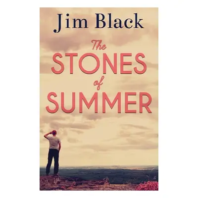 "The Stones of Summer" - "" ("Black Jim")