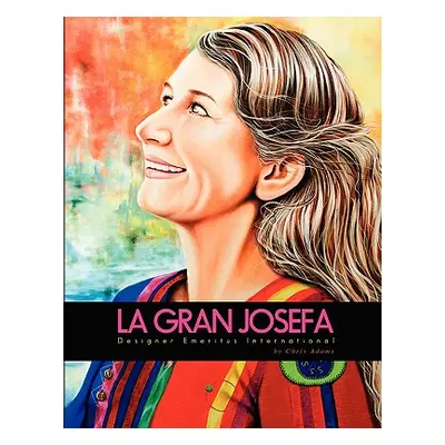 "La Gran Josefa" - "" ("Adams Chris")