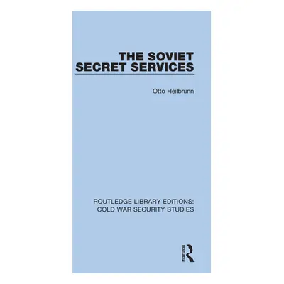 "The Soviet Secret Services" - "" ("Heilbrunn Otto")