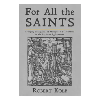 "For All the Saints" - "" ("Kolb Robert")