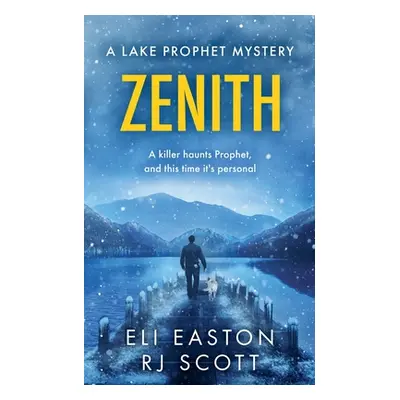 "Zenith" - "" ("Scott Rj")