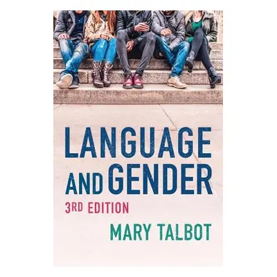 "Language and Gender" - "" ("Talbot Mary")