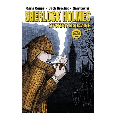 "Sherlock Holmes Mystery Magazine #20 Special Super-Sized Anniversary Edition" - "" ("Kaye Marvi