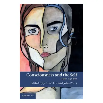 "Consciousness and the Self" - "" ("Liu Jeeloo")