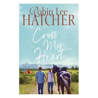 "Cross My Heart" - "" ("Hatcher Robin Lee")