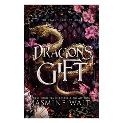 "Dragon's Gift" - "" ("Walt Jasmine")