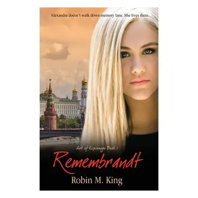 "Remembrandt" - "" ("King Robin M.")