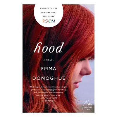 "Hood" - "" ("Donoghue Emma")