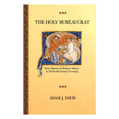 "The Holy Bureaucrat" - "" ("Davis Adam J.")