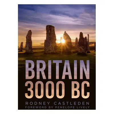 "Britain 3000 BC" - "" ("Castleden Rodney")