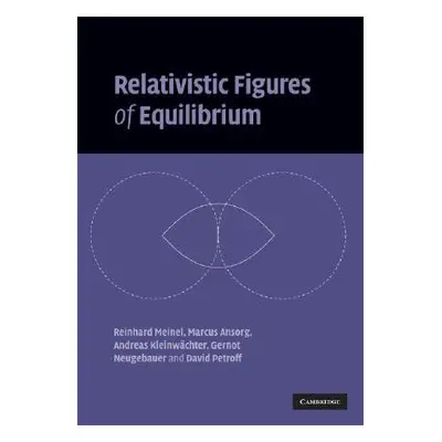 "Relativistic Figures of Equilibrium" - "" ("Meinel Reinhard")