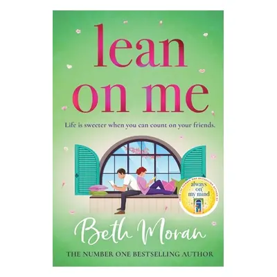 "Lean On Me" - "" ("Moran Beth")