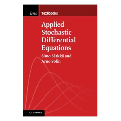 "Applied Stochastic Differential Equations" - "" ("Srkk Simo")